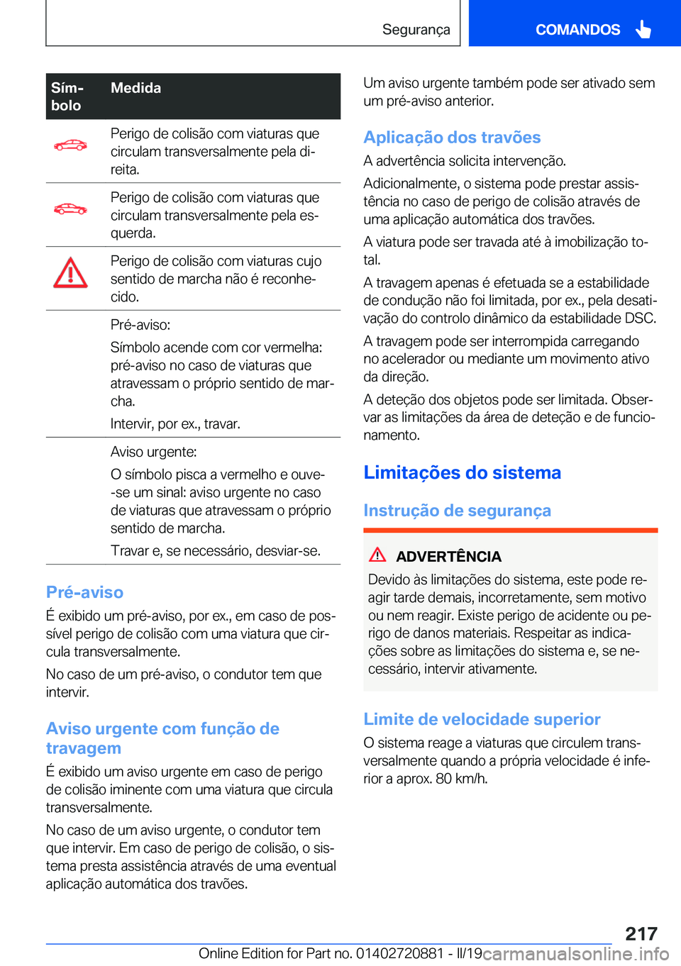 BMW X7 2019  Manual do condutor (in Portuguese) �S�