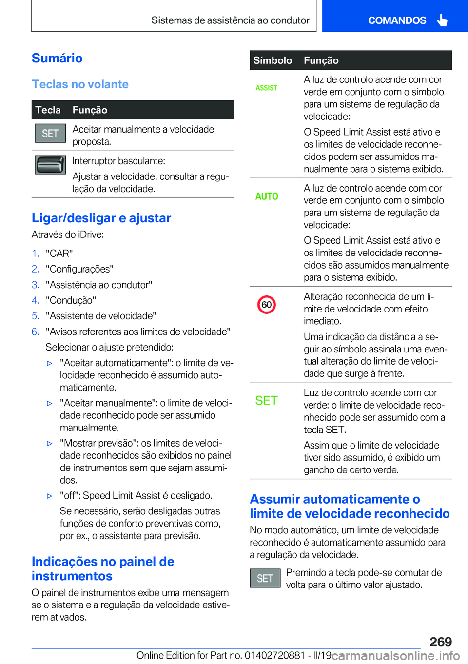 BMW X7 2019  Manual do condutor (in Portuguese) �S�u�m�á�r�i�o�T�e�c�l�a�s��n�o��v�o�l�a�n�t�e�T�e�c�l�a�F�u�n�