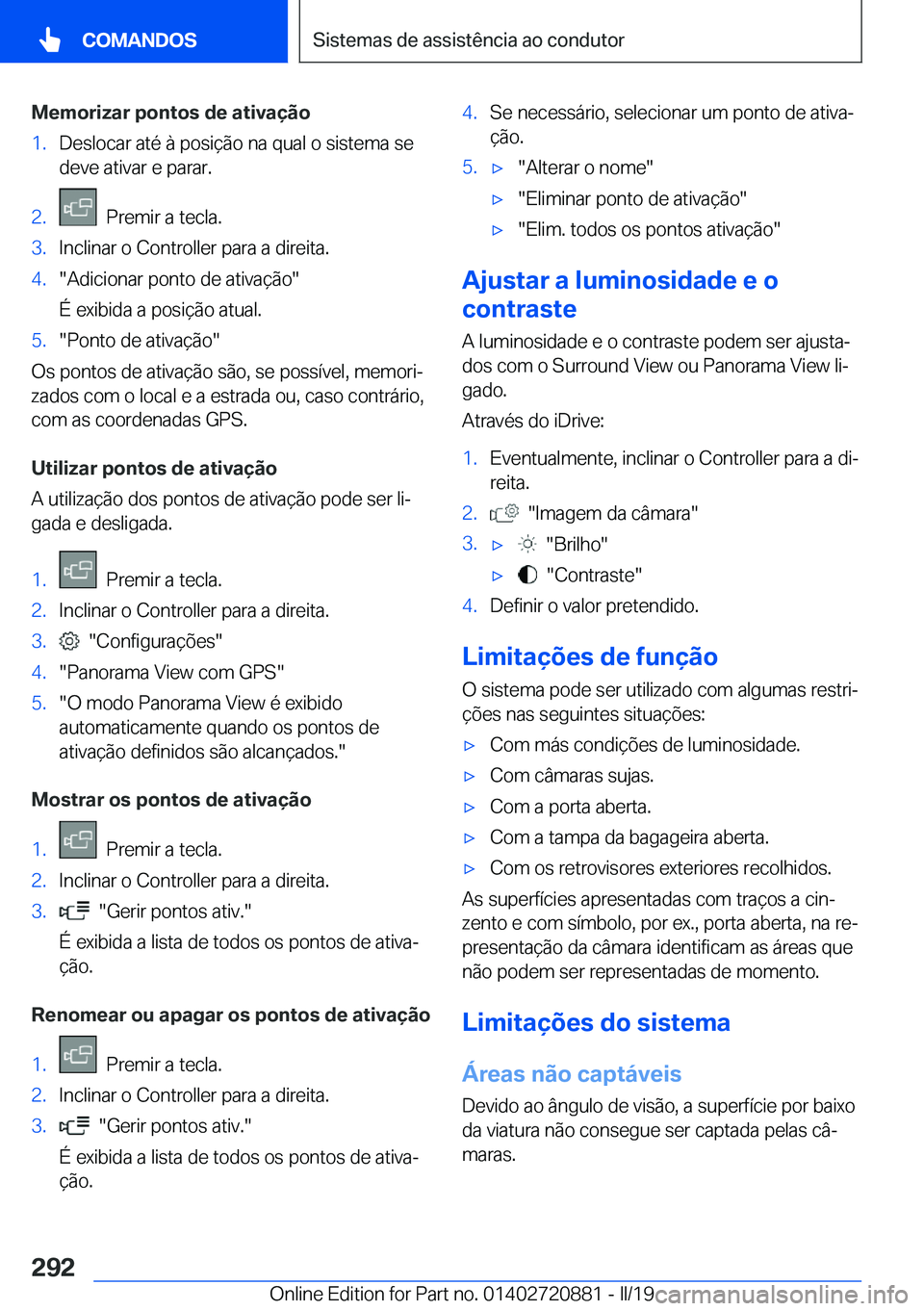 BMW X7 2019  Manual do condutor (in Portuguese) �M�e�m�o�r�i�z�a�r��p�o�n�t�o�s��d�e��a�t�i�v�a�