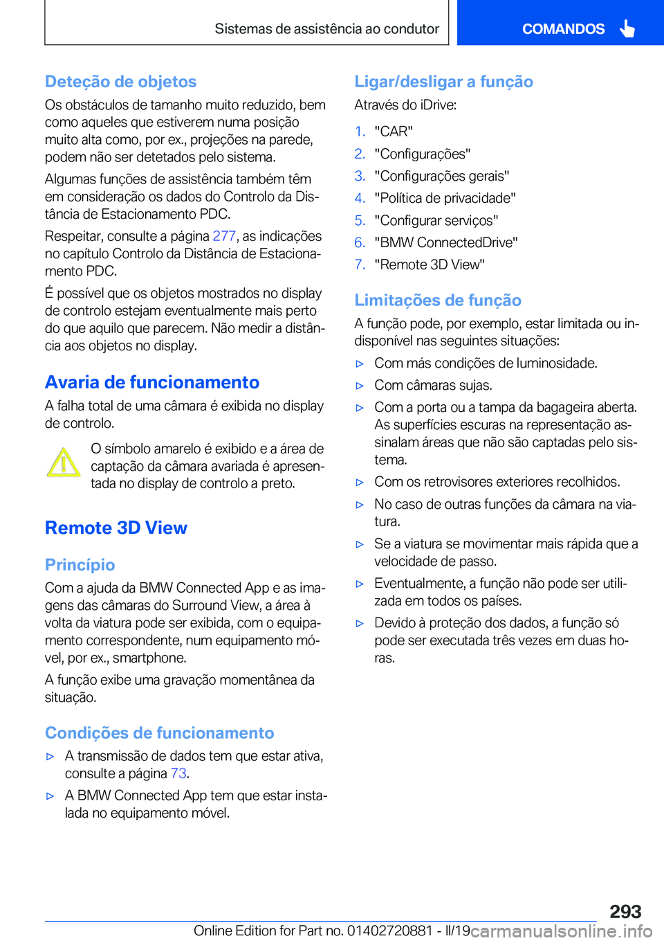 BMW X7 2019  Manual do condutor (in Portuguese) �D�e�t�e�