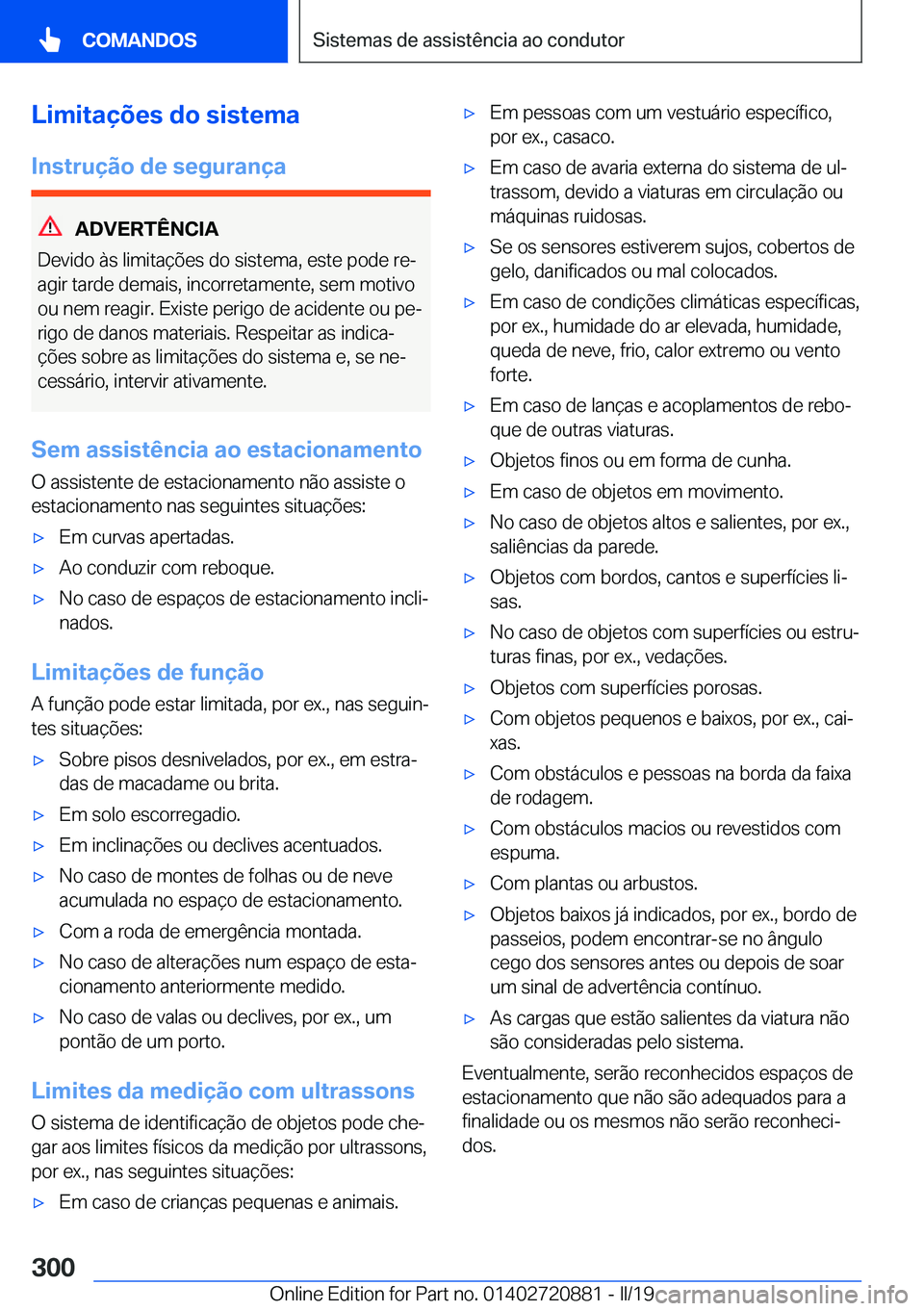 BMW X7 2019  Manual do condutor (in Portuguese) �L�i�m�i�t�a�
