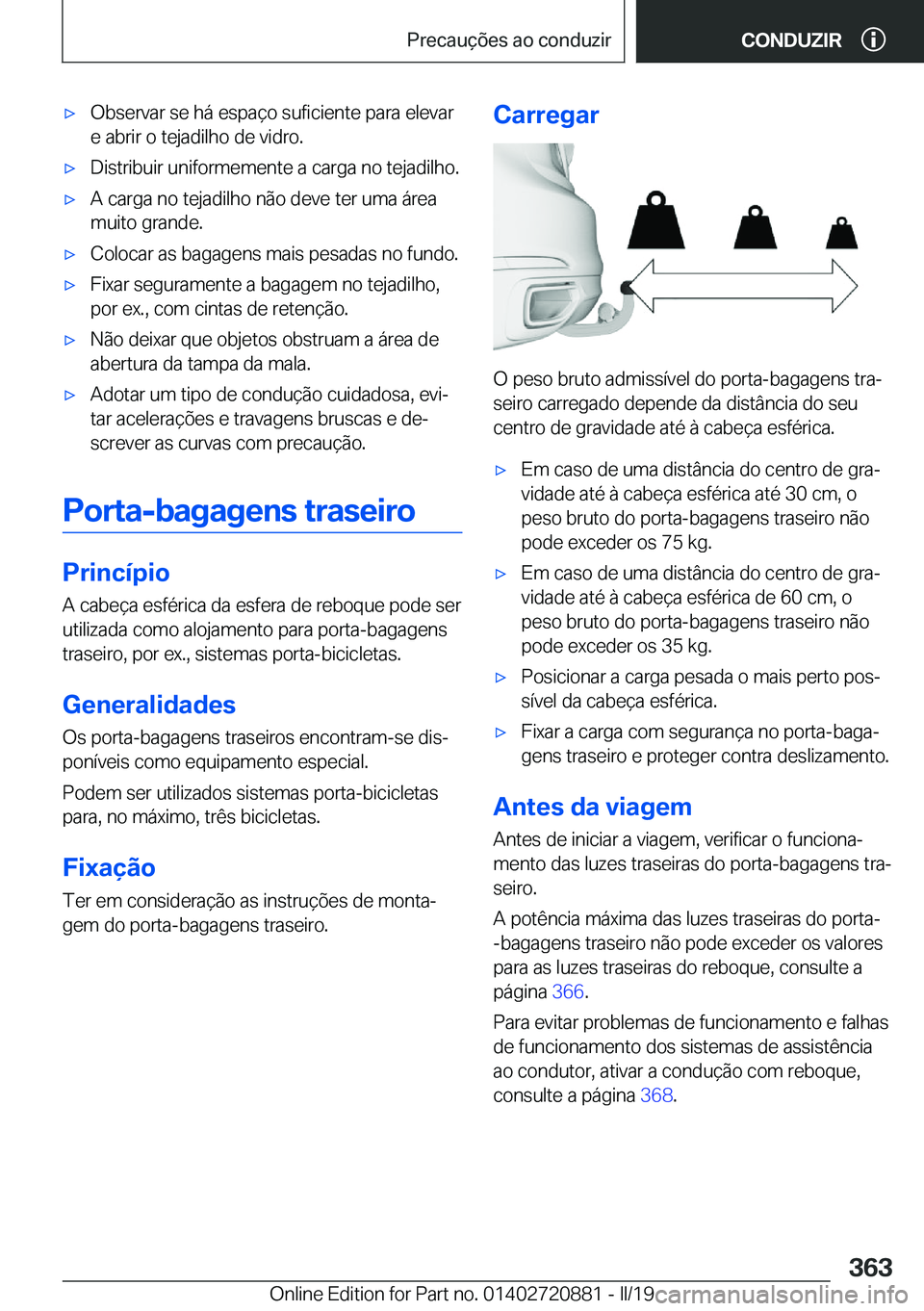 BMW X7 2019  Manual do condutor (in Portuguese) x�O�b�s�e�r�v�a�r��s�e��h�á��e�s�p�a�