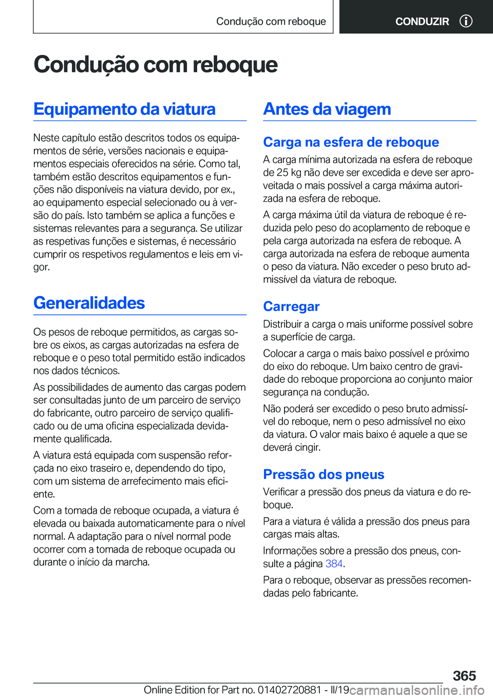 BMW X7 2019  Manual do condutor (in Portuguese) �C�o�n�d�u�