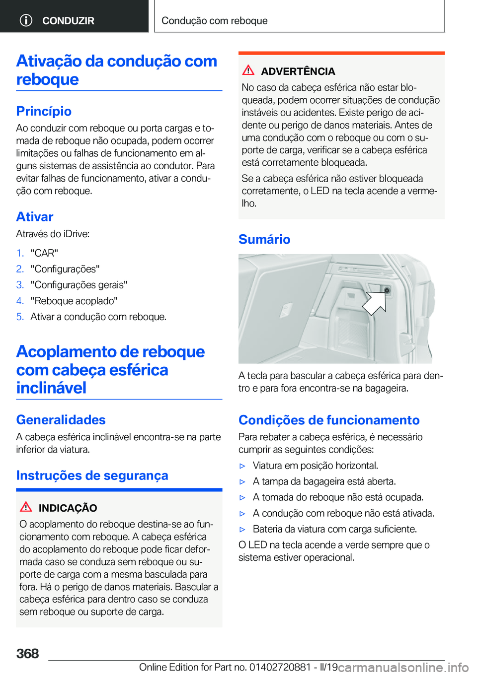 BMW X7 2019  Manual do condutor (in Portuguese) �A�t�i�v�a�