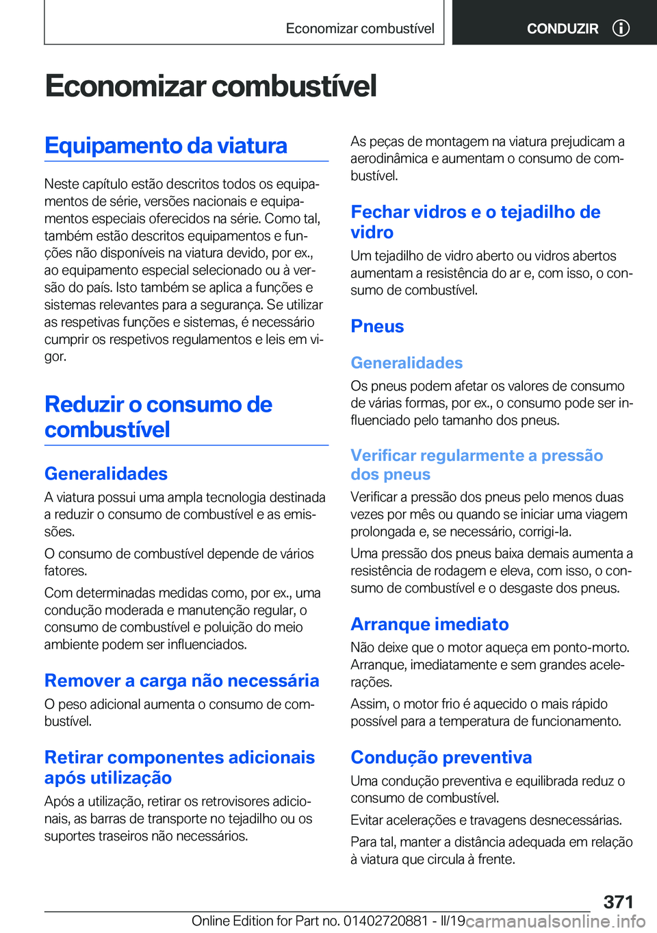 BMW X7 2019  Manual do condutor (in Portuguese) �E�c�o�n�o�m�i�z�a�r��c�o�m�b�u�s�t�