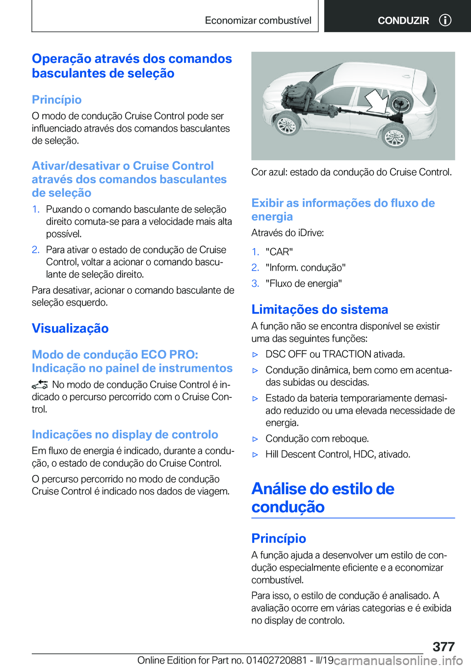 BMW X7 2019  Manual do condutor (in Portuguese) �O�p�e�r�a�