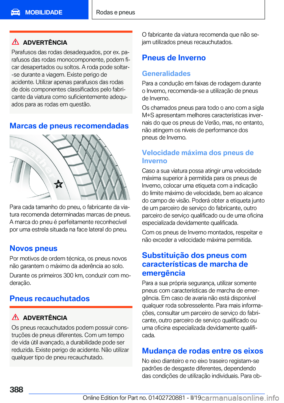 BMW X7 2019  Manual do condutor (in Portuguese) �A�D�V�E�R�T�