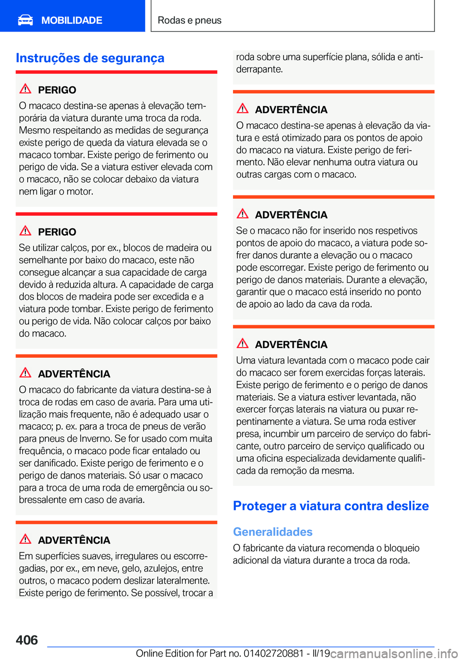 BMW X7 2019  Manual do condutor (in Portuguese) �I�n�s�t�r�u�
