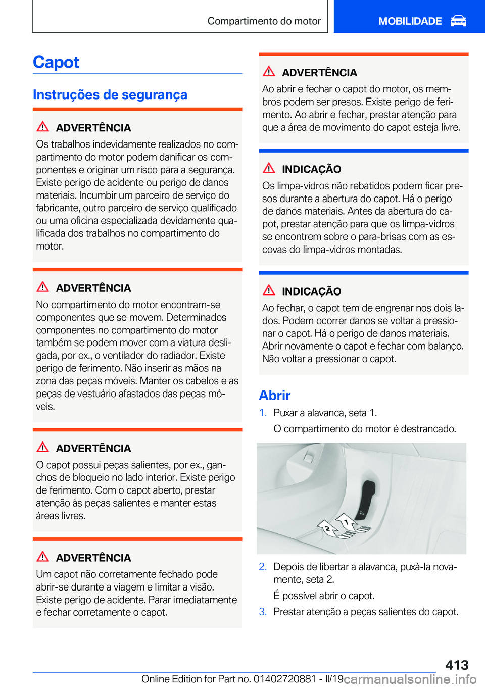 BMW X7 2019  Manual do condutor (in Portuguese) �C�a�p�o�t
�I�n�s�t�r�u�