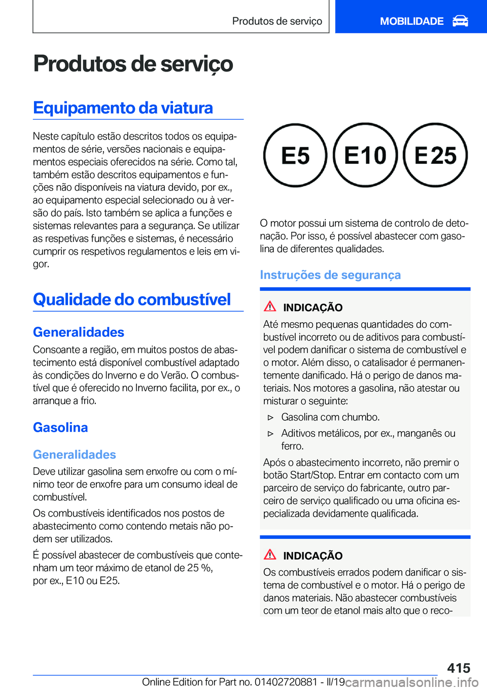 BMW X7 2019  Manual do condutor (in Portuguese) �P�r�o�d�u�t�o�s��d�e��s�e�r�v�i�