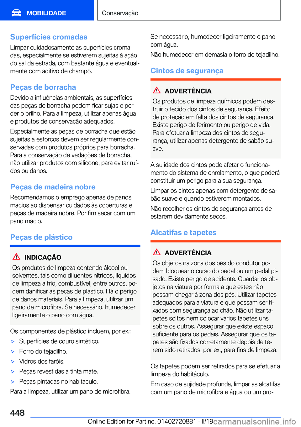 BMW X7 2019  Manual do condutor (in Portuguese) �S�u�p�e�r�f�