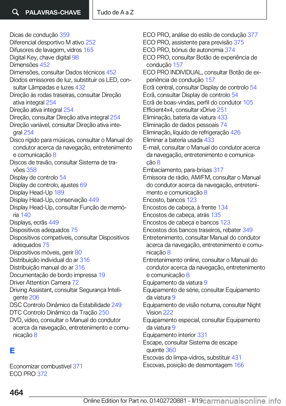 BMW X7 2019  Manual do condutor (in Portuguese) �D�i�c�a�s��d�e��c�o�n�d�u�