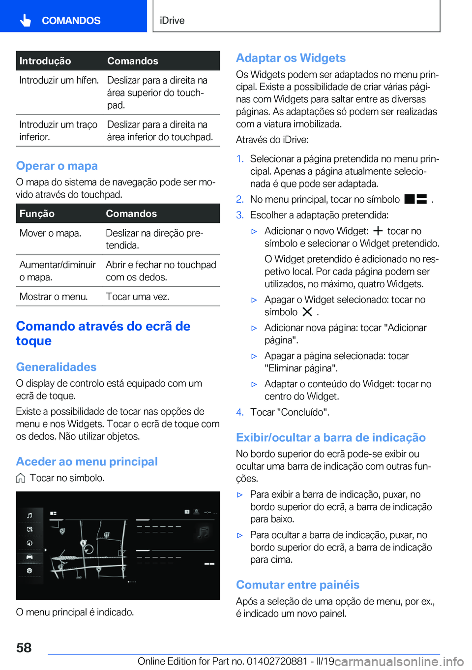 BMW X7 2019  Manual do condutor (in Portuguese) �I�n�t�r�o�d�u�