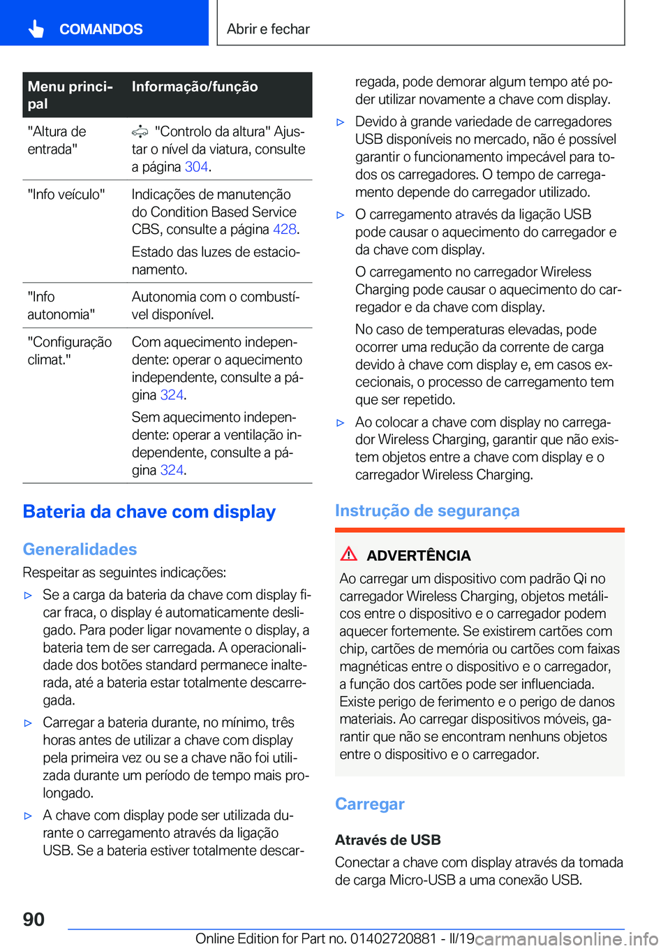 BMW X7 2019  Manual do condutor (in Portuguese) �M�e�n�u��p�r�i�n�c�ij
�p�a�l�I�n�f�o�r�m�a�