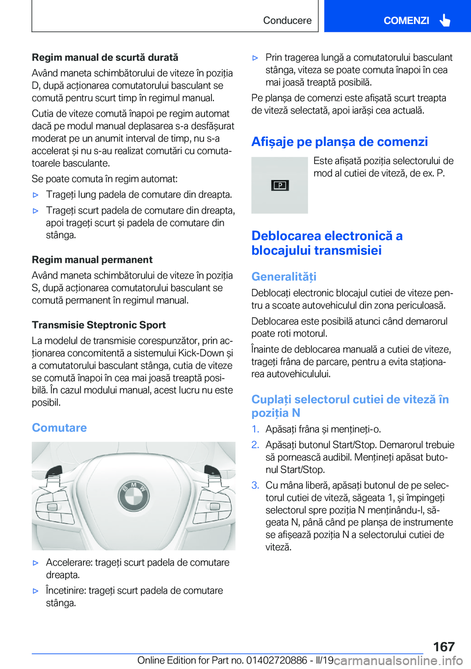 BMW X7 2019  Ghiduri De Utilizare (in Romanian) �R�e�g�i�m��m�a�n�u�a�l��d�e��s�c�u�r�t�