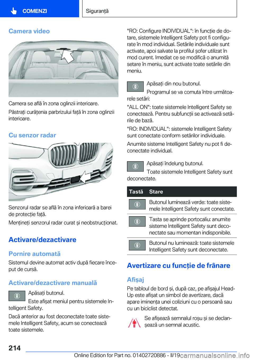 BMW X7 2019  Ghiduri De Utilizare (in Romanian) �C�a�m�e�r�a��v�i�d�e�o
�C�a�m�e�r�a��s�e��a�f�l�