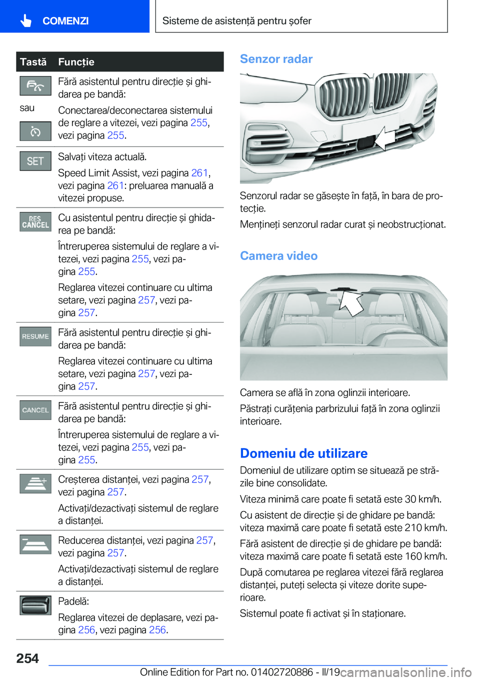 BMW X7 2019  Ghiduri De Utilizare (in Romanian) �T�a�s�t�