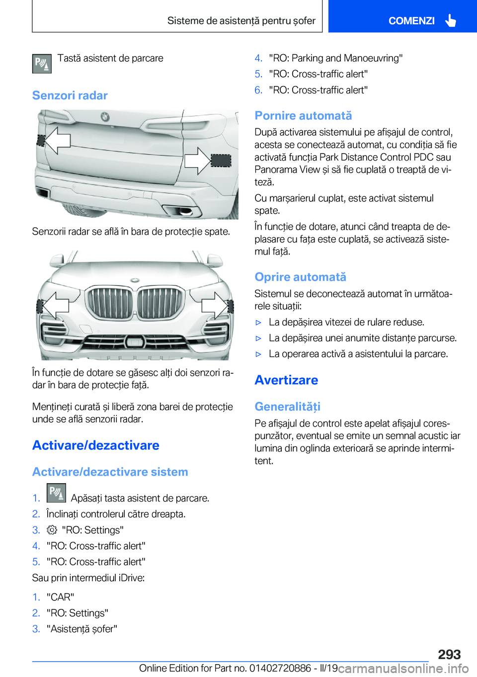 BMW X7 2019  Ghiduri De Utilizare (in Romanian) �T�a�s�t�