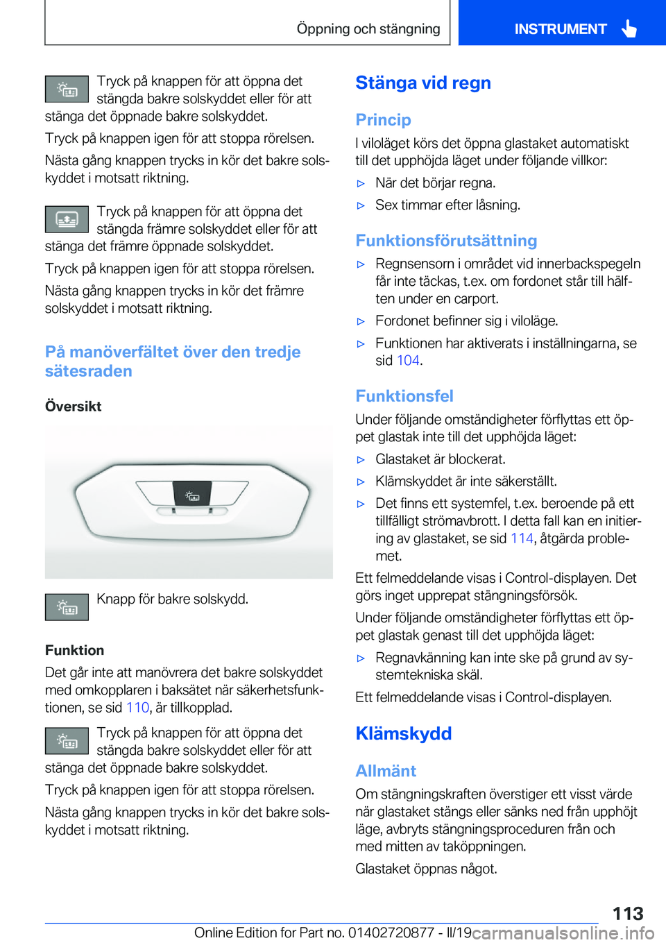 BMW X7 2019  InstruktionsbÖcker (in Swedish) �T�r�y�c�k��p�å��k�n�a�p�p�e�n��f�