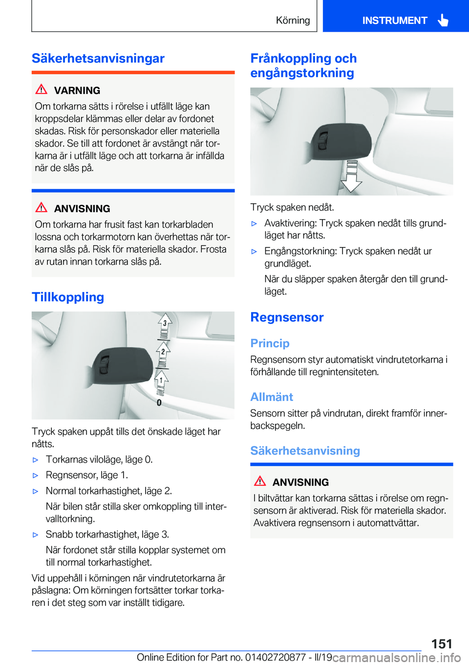 BMW X7 2019  InstruktionsbÖcker (in Swedish) �S�ä�k�e�r�h�e�t�s�a�n�v�i�s�n�i�n�g�a�r
�V�A�R�N�I�N�G
�O�m��t�o�r�k�a�r�n�a��s�ä�t�t�s��i��r�