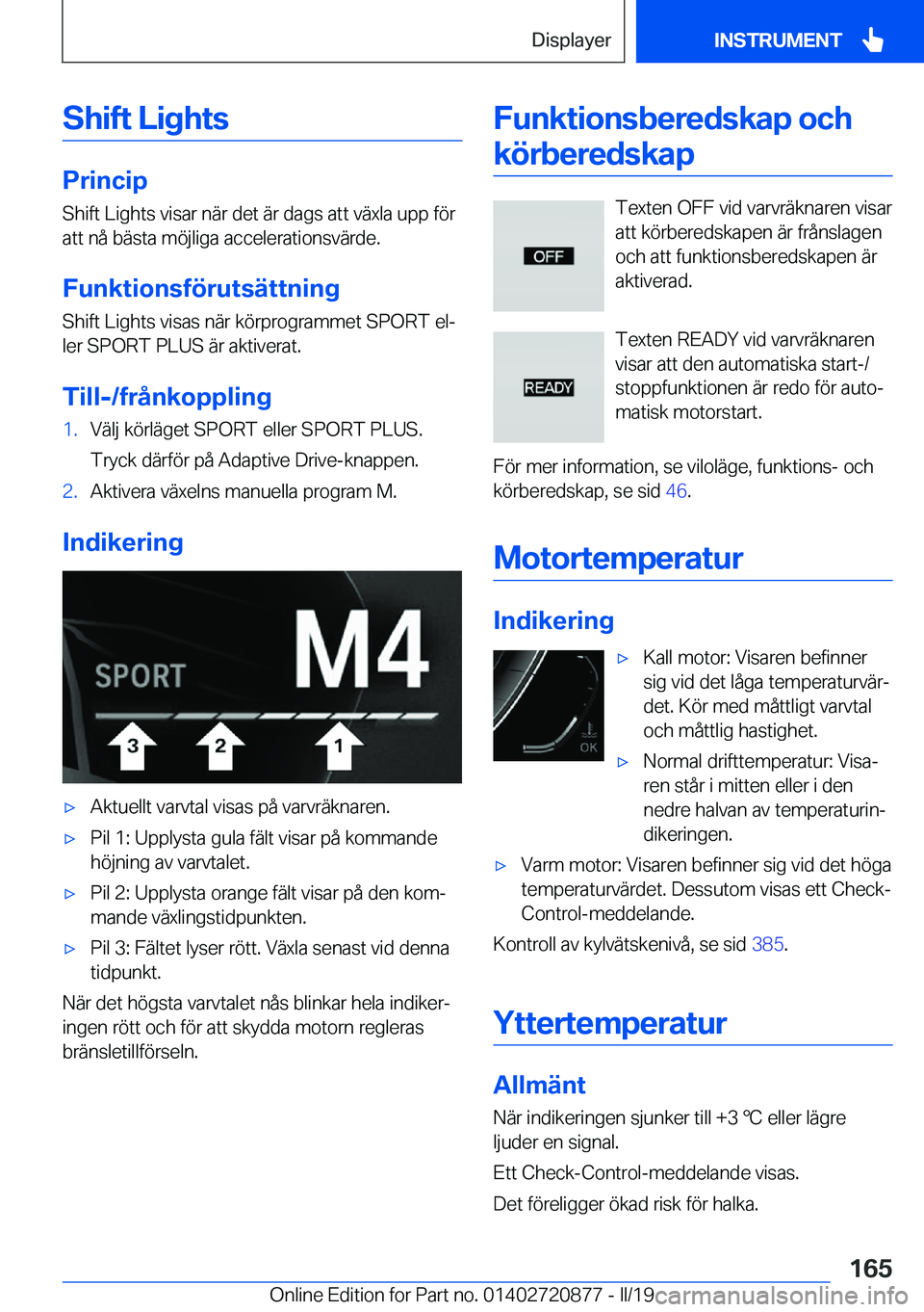 BMW X7 2019  InstruktionsbÖcker (in Swedish) �S�h�i�f�t��L�i�g�h�t�s
�P�r�i�n�c�i�p�S�h�i�f�t��L�i�g�h�t�s��v�i�s�a�r��n�ä�r��d�e�t��ä�r��d�a�g�s��a�t�t��v�ä�x�l�a��u�p�p��f�