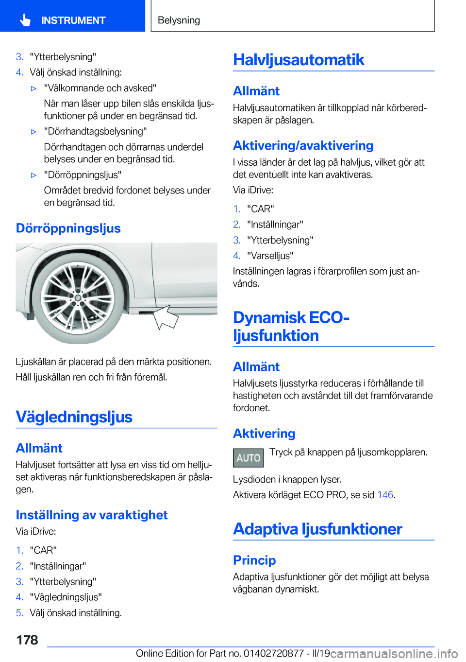 BMW X7 2019  InstruktionsbÖcker (in Swedish) �3�.��Y�t�t�e�r�b�e�l�y�s�n�i�n�g��4�.�V�ä�l�j��