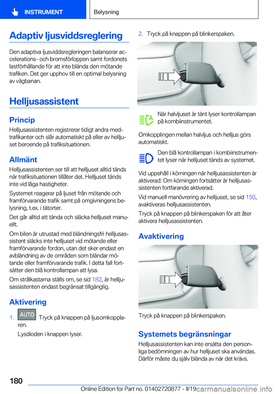 BMW X7 2019  InstruktionsbÖcker (in Swedish) �A�d�a�p�t�i�v��l�j�u�s�v�i�d�d�s�r�e�g�l�e�r�i�n�g
�D�e�n��a�d�a�p�t�i�v�a��l�j�u�s�v�i�d�d�s�r�e�g�l�e�r�i�n�g�e�n��b�a�l�a�n�s�e�r�a�r��a�cj�c�e�l�e�r�a�t�i�o�n�s�-��o�c�h��b�r�o�m�s�f�