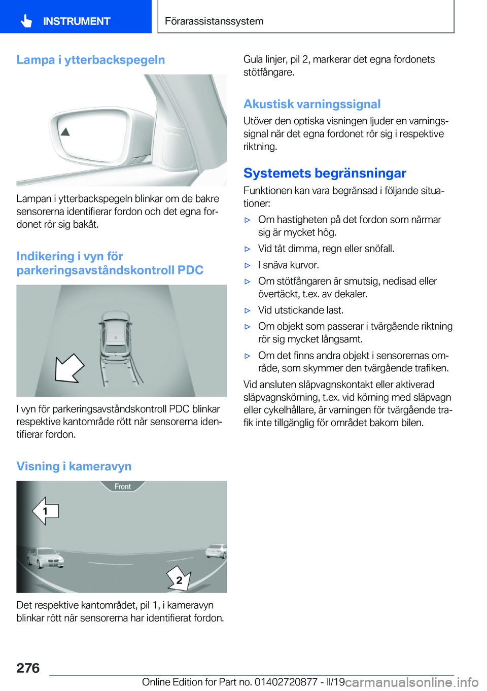 BMW X7 2019  InstruktionsbÖcker (in Swedish) �L�a�m�p�a��i��y�t�t�e�r�b�a�c�k�s�p�e�g�e�l�n
�L�a�m�p�a�n��i��y�t�t�e�r�b�a�c�k�s�p�e�g�e�l�n��b�l�i�n�k�a�r��o�m��d�e��b�a�k�r�e
�s�e�n�s�o�r�e�r�n�a��i�d�e�n�t�i�f�i�e�r�a�r��f�o�r�d�o�n