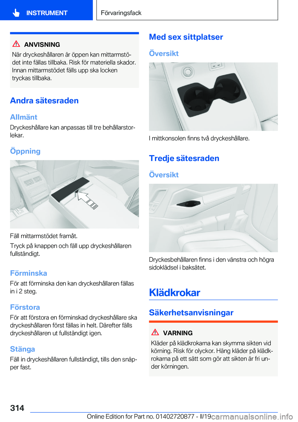 BMW X7 2019  InstruktionsbÖcker (in Swedish) �A�N�V�I�S�N�I�N�G
�N�ä�r��d�r�y�c�k�e�s�h�å�l�l�a�r�e�n��ä�r��