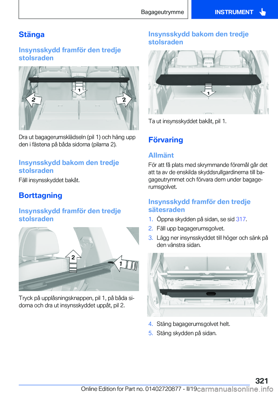 BMW X7 2019  InstruktionsbÖcker (in Swedish) �S�t�ä�n�g�a
�I�n�s�y�n�s�s�k�y�d�d��f�r�a�m�f�