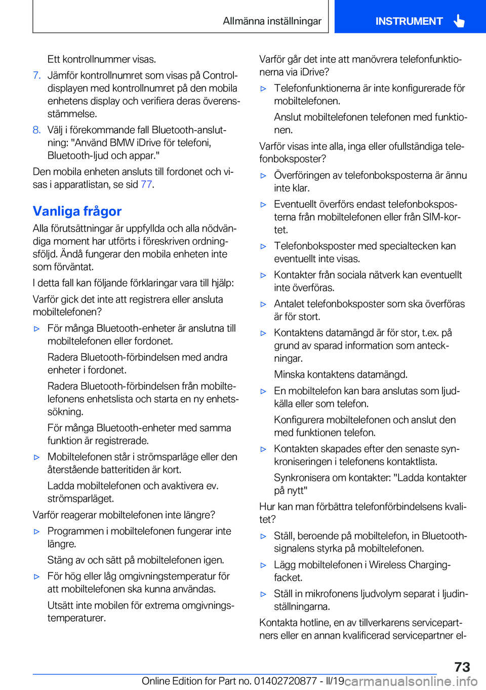 BMW X7 2019  InstruktionsbÖcker (in Swedish) �E�t�t��k�o�n�t�r�o�l�l�n�u�m�m�e�r��v�i�s�a�s�.�7�.�J�ä�m�f�
