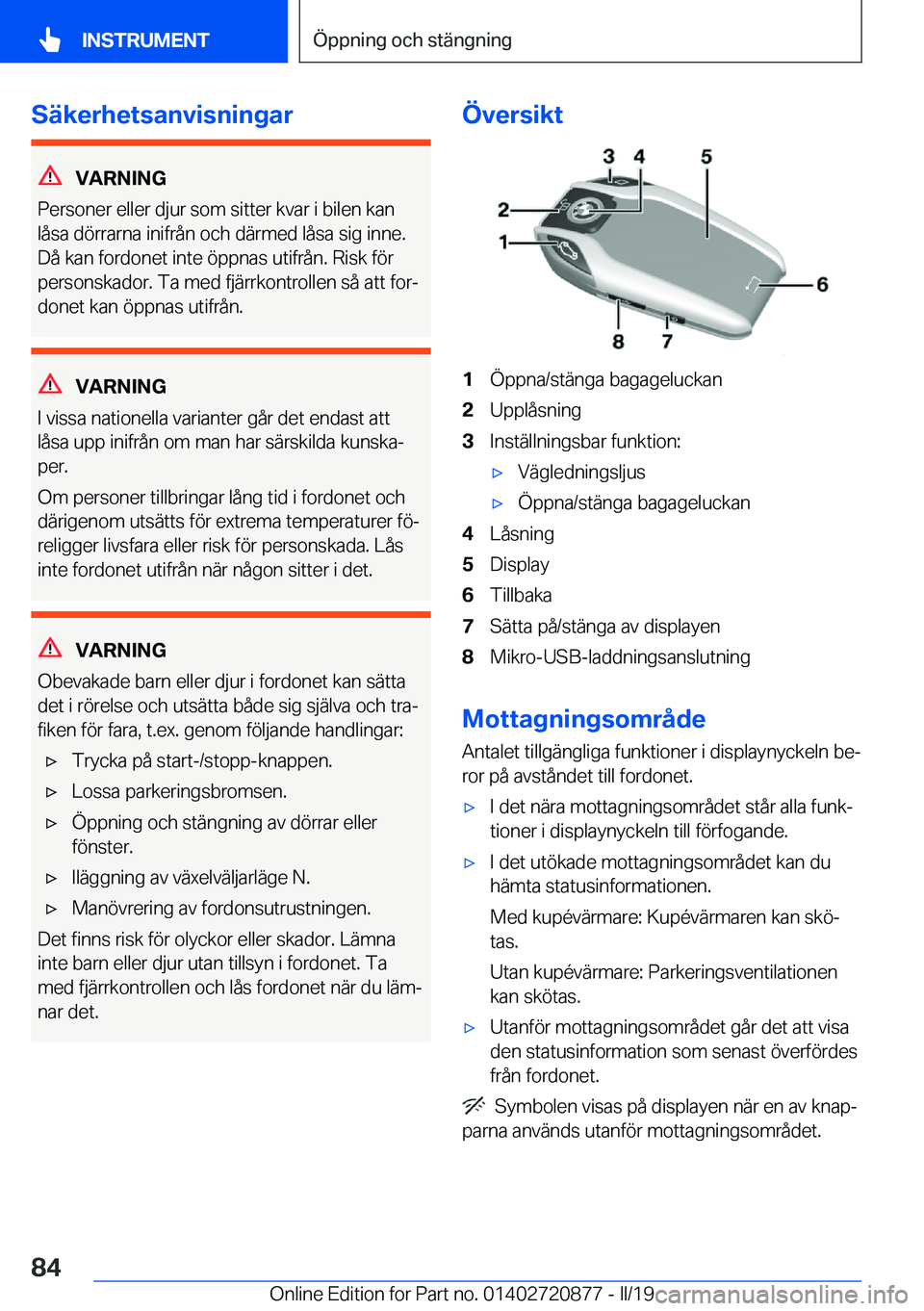 BMW X7 2019  InstruktionsbÖcker (in Swedish) �S�ä�k�e�r�h�e�t�s�a�n�v�i�s�n�i�n�g�a�r
�V�A�R�N�I�N�G
�P�e�r�s�o�n�e�r��e�l�l�e�r��d�j�u�r��s�o�m��s�i�t�t�e�r��k�v�a�r��i��b�i�l�e�n��k�a�n
�l�å�s�a��d�
