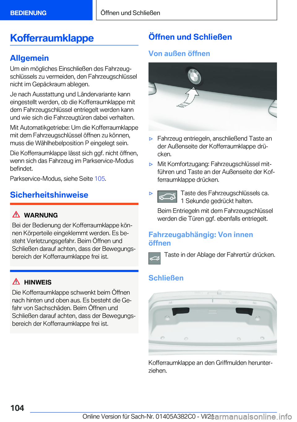 BMW Z4 2022  Betriebsanleitungen (in German) �K�o�f�f�e�r�r�a�u�m�k�l�a�p�p�e
�A�l�l�g�e�m�e�i�n
�U�m��e�i�n��m�