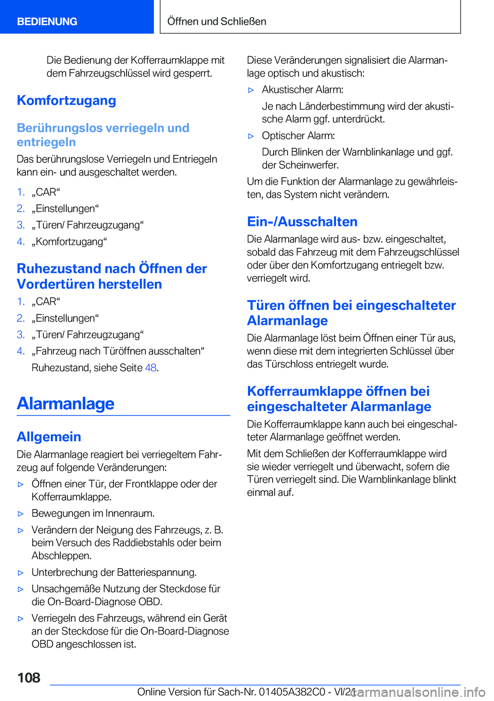BMW Z4 2022  Betriebsanleitungen (in German) �D�i�e��B�e�d�i�e�n�u�n�g��d�e�r��K�o�f�f�e�r�r�a�u�m�k�l�a�p�p�e��m�i�t
�d�e�m��F�a�h�r�z�e�u�g�s�c�h�l�
