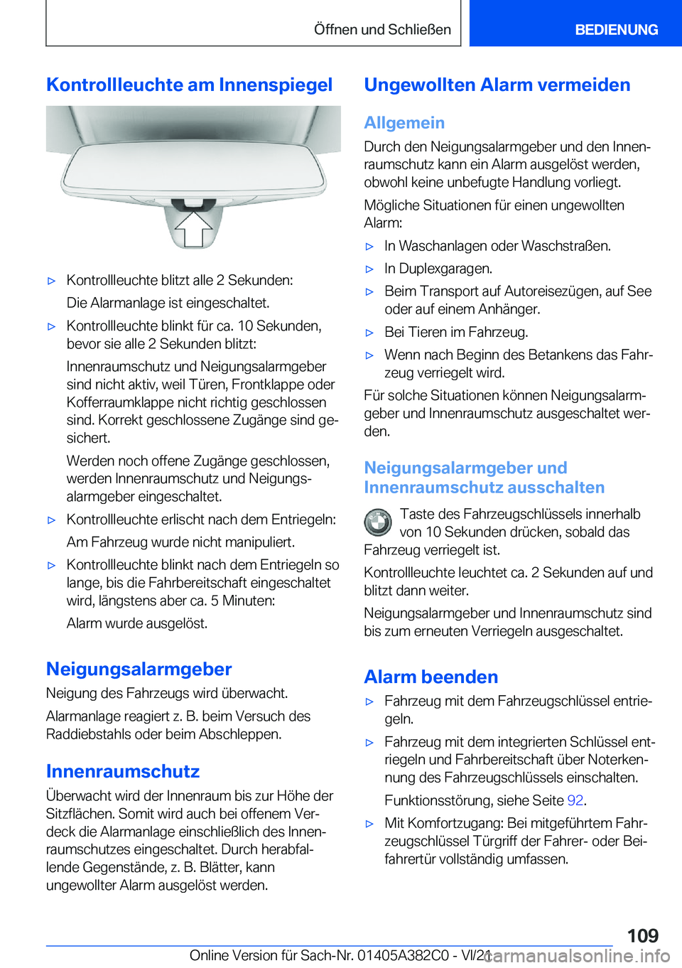 BMW Z4 2022  Betriebsanleitungen (in German) �K�o�n�t�r�o�l�l�l�e�u�c�h�t�e��a�m��I�n�n�e�n�s�p�i�e�g�e�lx�K�o�n�t�r�o�l�l�l�e�u�c�h�t�e��b�l�i�t�z�t��a�l�l�e��2��S�e�k�u�n�d�e�n�:
�D�i�e��A�l�a�r�m�a�n�l�a�g�e��i�s�t��e�i�n�g�e�s�c�h�