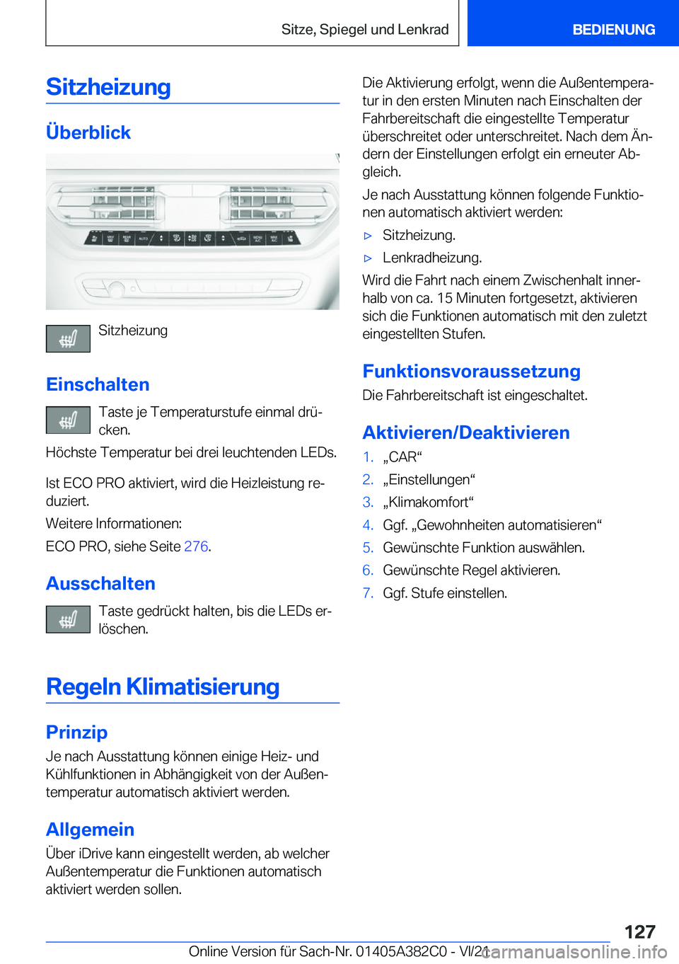 BMW Z4 2022  Betriebsanleitungen (in German) �S�i�t�z�h�e�i�z�u�n�g
�