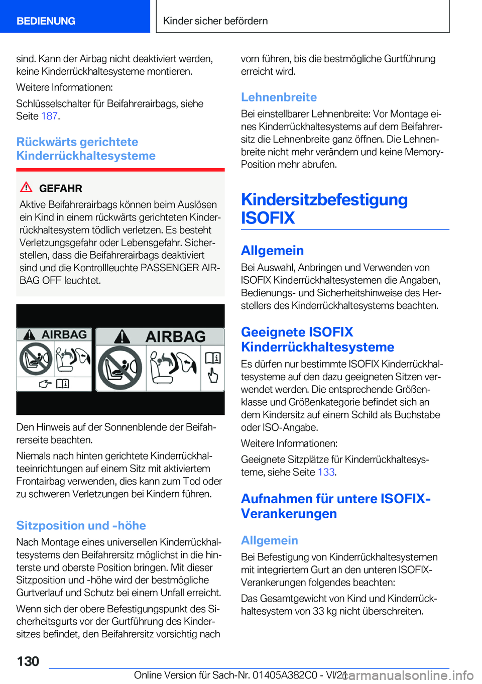 BMW Z4 2022  Betriebsanleitungen (in German) �s�i�n�d�.��K�a�n�n��d�e�r��A�i�r�b�a�g��n�i�c�h�t��d�e�a�k�t�i�v�i�e�r�t��w�e�r�d�e�n�,�k�e�i�n�e��K�i�n�d�e�r�r�