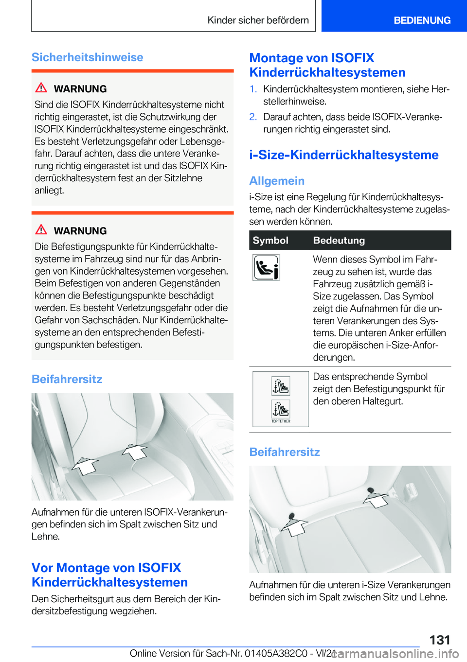 BMW Z4 2022  Betriebsanleitungen (in German) �S�i�c�h�e�r�h�e�i�t�s�h�i�n�w�e�i�s�e
�W�A�R�N�U�N�G
�S�i�n�d��d�i�e��I�S�O�F�I�X��K�i�n�d�e�r�r�