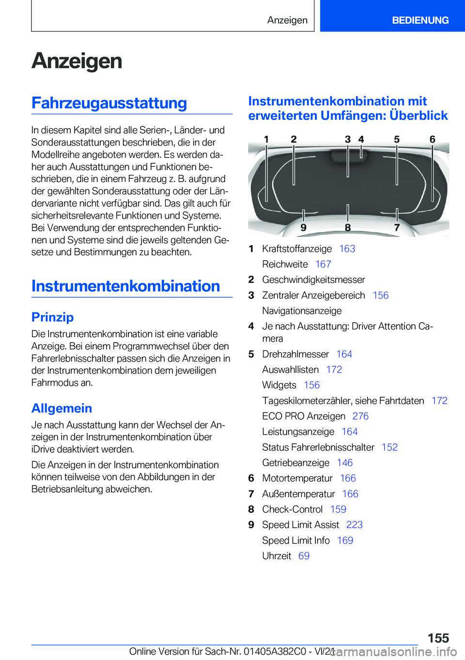 BMW Z4 2022  Betriebsanleitungen (in German) �A�n�z�e�i�g�e�n�F�a�h�r�z�e�u�g�a�u�s�s�t�a�t�t�u�n�g
�I�n��d�i�e�s�e�m��K�a�p�i�t�e�l��s�i�n�d��a�l�l�e��S�e�r�i�e�n�-�,��L�