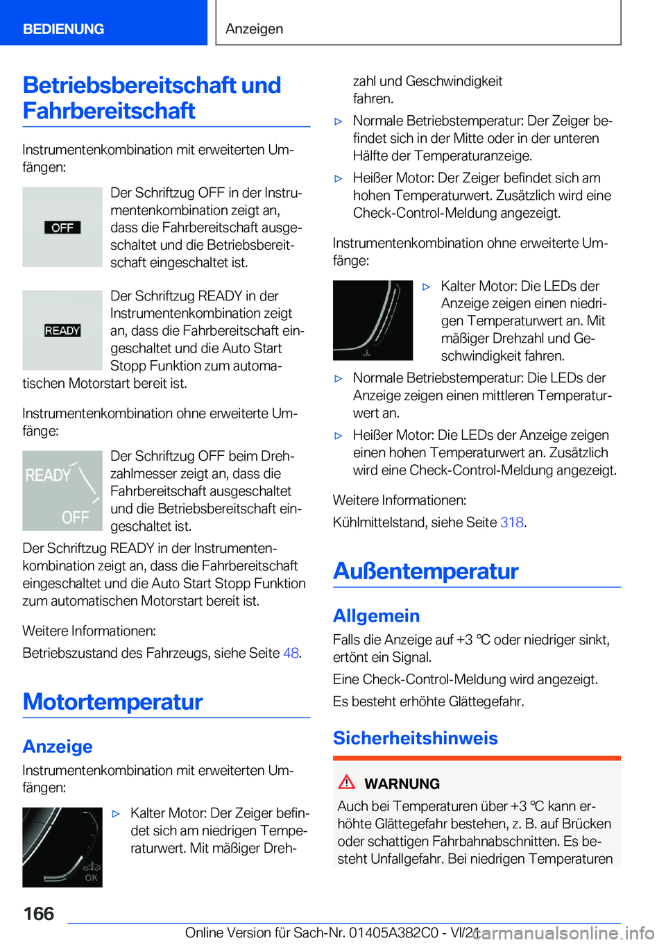 BMW Z4 2022  Betriebsanleitungen (in German) �B�e�t�r�i�e�b�s�b�e�r�e�i�t�s�c�h�a�f�t��u�n�d�F�a�h�r�b�e�r�e�i�t�s�c�h�a�f�t
�I�n�s�t�r�u�m�e�n�t�e�n�k�o�m�b�i�n�a�t�i�o�n��m�i�t��e�r�w�e�i�t�e�r�t�e�n��U�mj
�f�