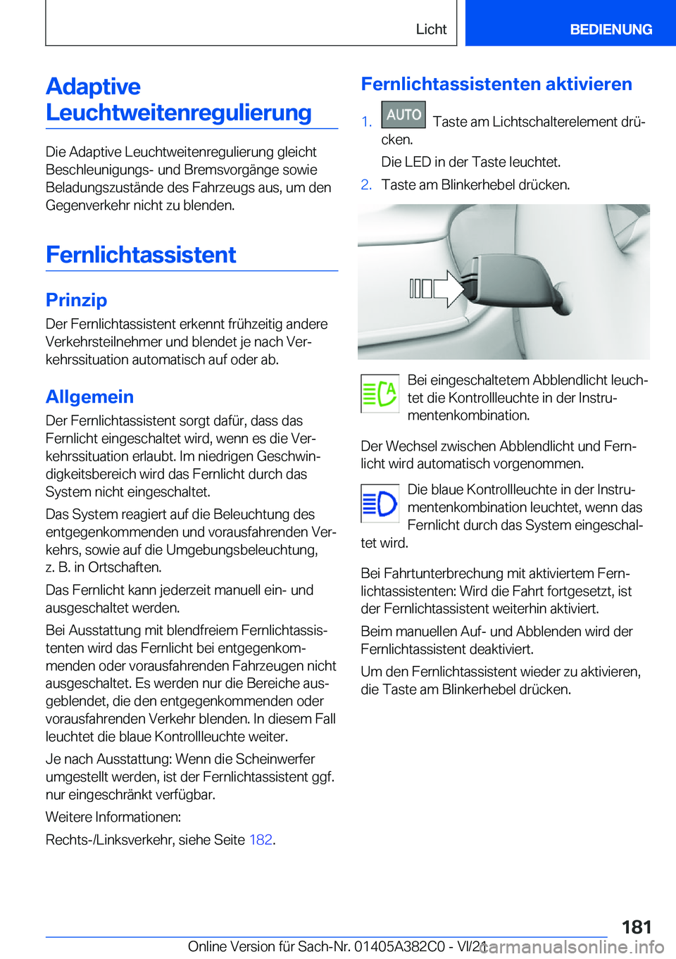 BMW Z4 2022  Betriebsanleitungen (in German) �A�d�a�p�t�i�v�e�L�e�u�c�h�t�w�e�i�t�e�n�r�e�g�u�l�i�e�r�u�n�g
�D�i�e��A�d�a�p�t�i�v�e��L�e�u�c�h�t�w�e�i�t�e�n�r�e�g�u�l�i�e�r�u�n�g��g�l�e�i�c�h�t�B�e�s�c�h�l�e�u�n�i�g�u�n�g�s�-��u�n�d��B�r�e�