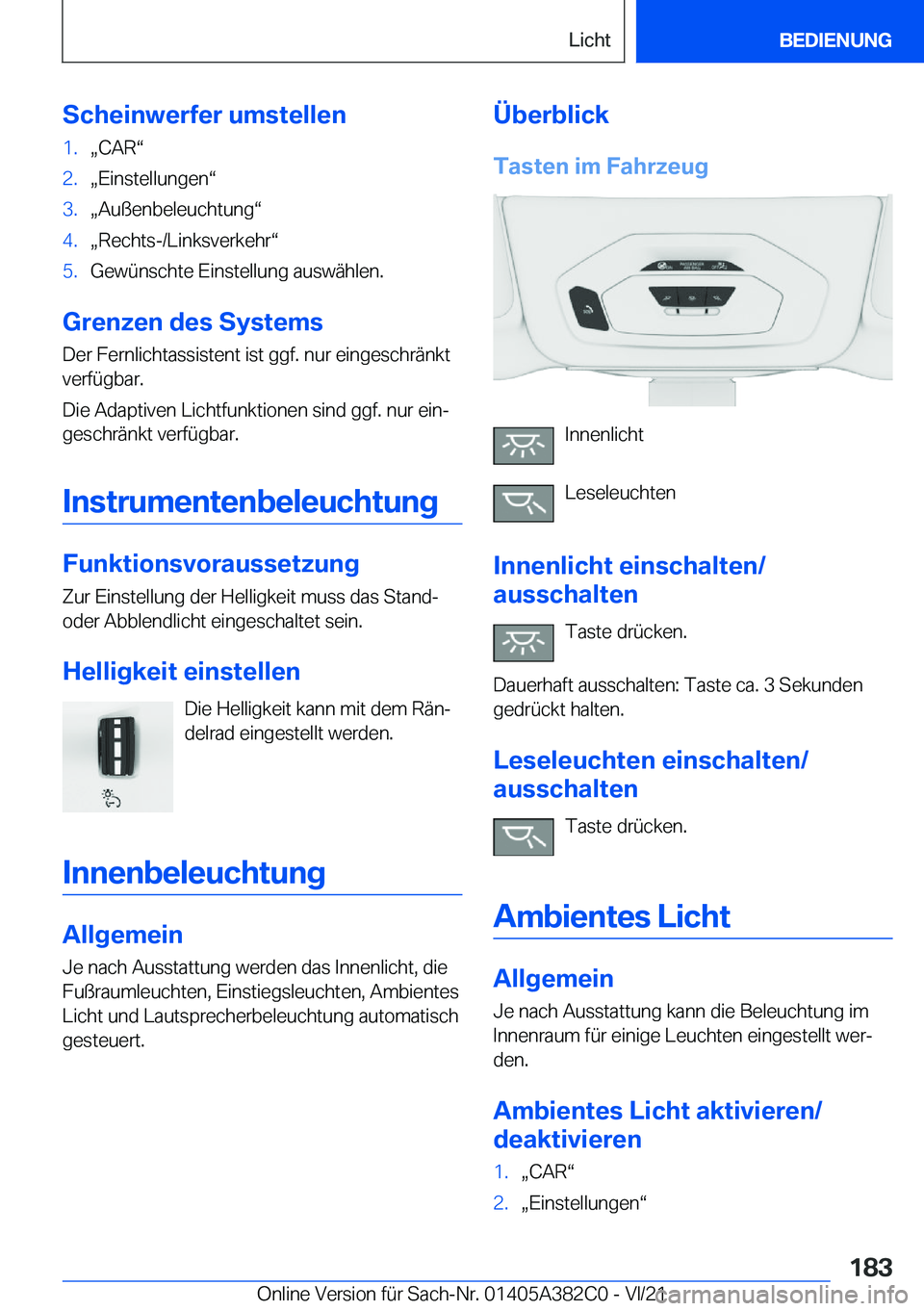 BMW Z4 2022  Betriebsanleitungen (in German) �S�c�h�e�i�n�w�e�r�f�e�r��u�m�s�t�e�l�l�e�n�1�.x�C�A�Rv�2�.x�E�i�n�s�t�e�l�l�u�n�g�e�nv�3�.x�A�u�