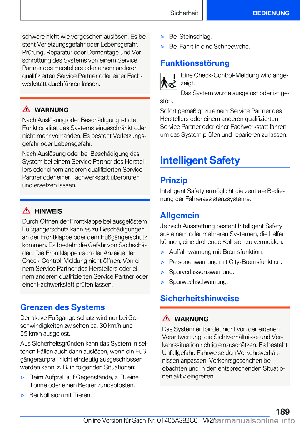 BMW Z4 2022  Betriebsanleitungen (in German) �s�c�h�w�e�r�e��n�i�c�h�t��w�i�e��v�o�r�g�e�s�e�h�e�n��a�u�s�l�