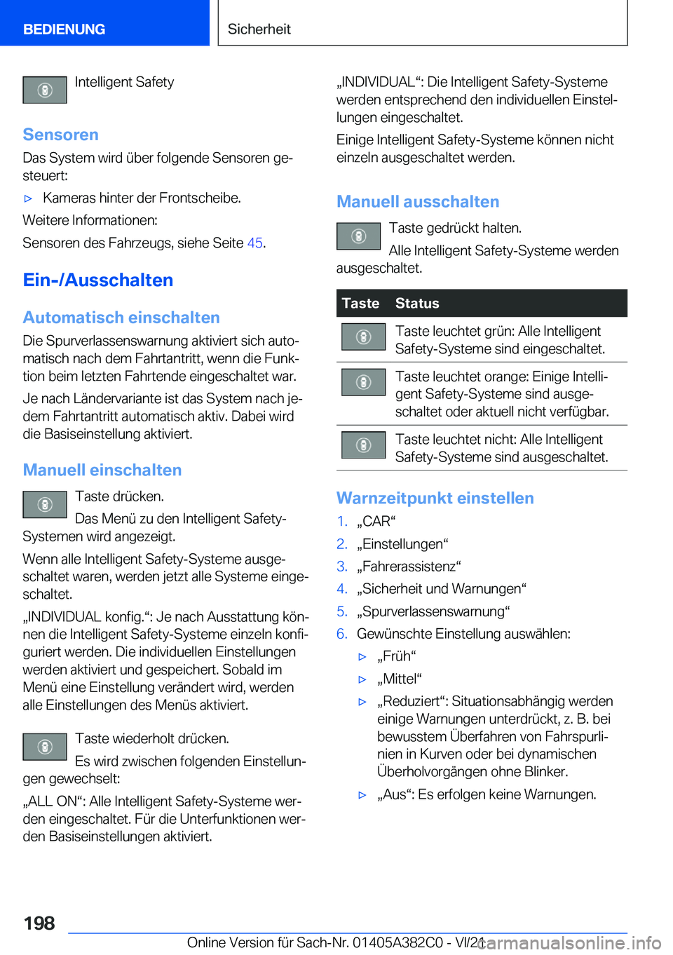 BMW Z4 2022  Betriebsanleitungen (in German) �I�n�t�e�l�l�i�g�e�n�t��S�a�f�e�t�y
�S�e�n�s�o�r�e�n
�D�a�s��S�y�s�t�e�m��w�i�r�d��