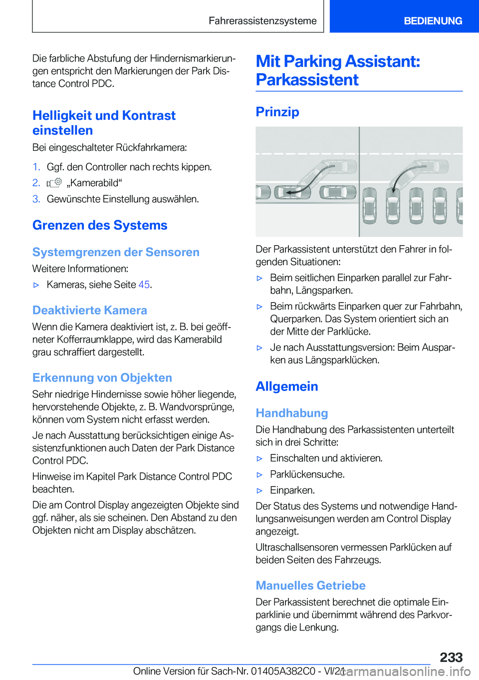 BMW Z4 2022  Betriebsanleitungen (in German) �D�i�e��f�a�r�b�l�i�c�h�e��A�b�s�t�u�f�u�n�g��d�e�r��H�i�n�d�e�r�n�i�s�m�a�r�k�i�e�r�u�nj
�g�e�n��e�n�t�s�p�r�i�c�h�t��d�e�n��M�a�r�k�i�e�r�u�n�g�e�n��d�e�r��P�a�r�k��D�i�sj
�t�a�n�c�e��C