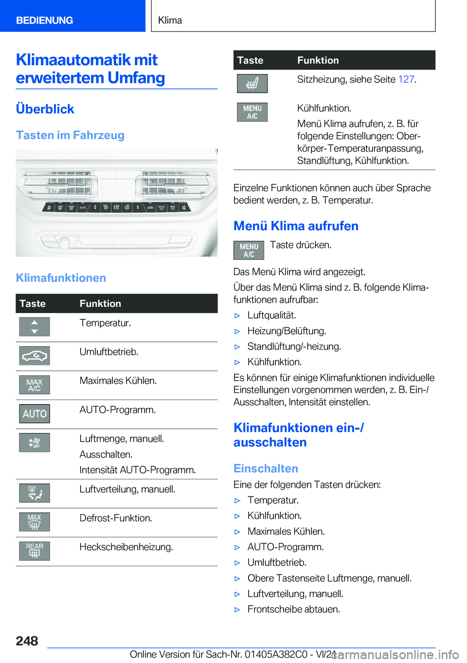 BMW Z4 2022  Betriebsanleitungen (in German) �K�l�i�m�a�a�u�t�o�m�a�t�i�k��m�i�t�e�r�w�e�i�t�e�r�t�e�m��U�m�f�a�n�g
�