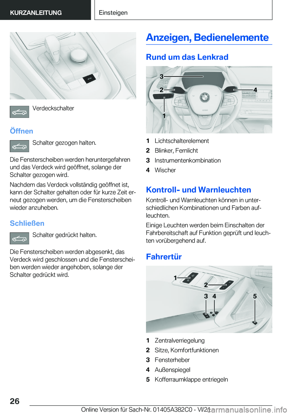 BMW Z4 2022  Betriebsanleitungen (in German) �V�e�r�d�e�c�k�s�c�h�a�l�t�e�r
�