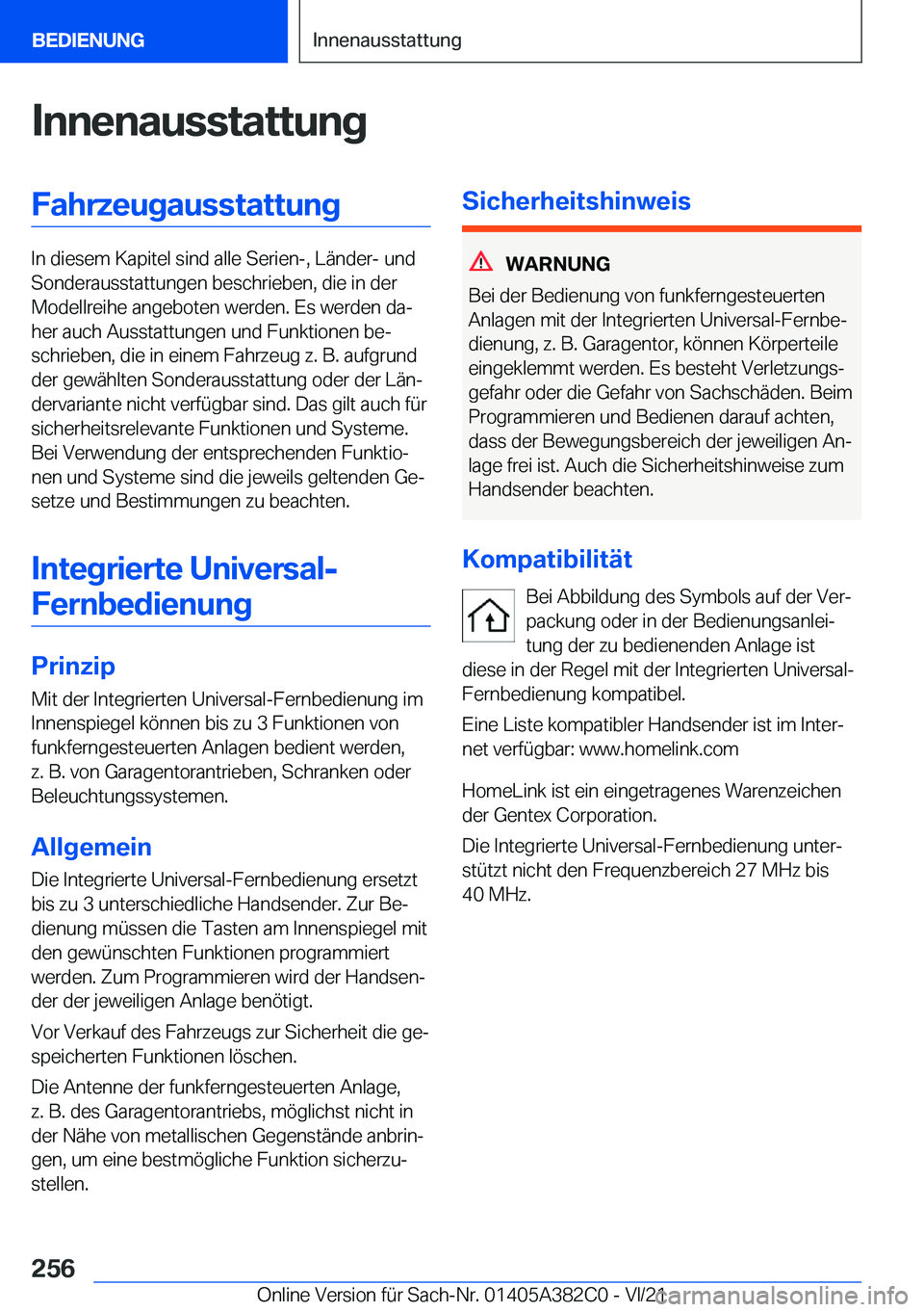 BMW Z4 2022  Betriebsanleitungen (in German) �I�n�n�e�n�a�u�s�s�t�a�t�t�u�n�g�F�a�h�r�z�e�u�g�a�u�s�s�t�a�t�t�u�n�g
�I�n��d�i�e�s�e�m��K�a�p�i�t�e�l��s�i�n�d��a�l�l�e��S�e�r�i�e�n�-�,��L�