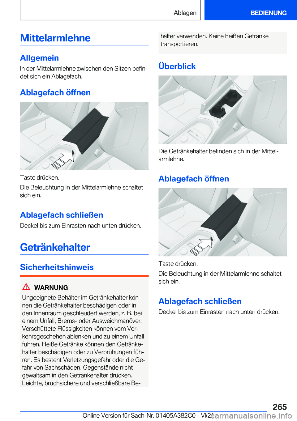 BMW Z4 2022  Betriebsanleitungen (in German) �M�i�t�t�e�l�a�r�m�l�e�h�n�e
�A�l�l�g�e�m�e�i�n�I�n��d�e�r��M�i�t�t�e�l�a�r�m�l�e�h�n�e��z�w�i�s�c�h�e�n��d�e�n��S�i�t�z�e�n��b�e�f�i�nj
�d�e�t��s�i�c�h��e�i�n��A�b�l�a�g�e�f�a�c�h�.
�A�b�l�