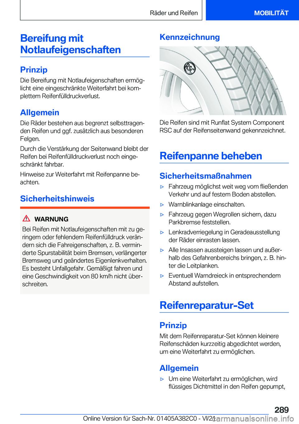 BMW Z4 2022  Betriebsanleitungen (in German) �B�e�r�e�i�f�u�n�g��m�i�t�N�o�t�l�a�u�f�e�i�g�e�n�s�c�h�a�f�t�e�n
�P�r�i�n�z�i�p
�D�i�e��B�e�r�e�i�f�u�n�g��m�i�t��N�o�t�l�a�u�f�e�i�g�e�n�s�c�h�a�f�t�e�n��e�r�m�